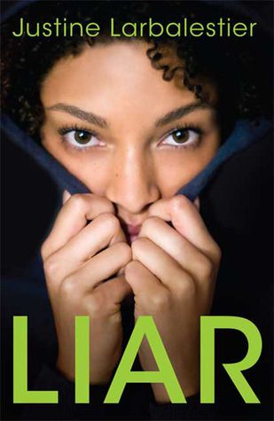 The cover of Liar by Justine Larbalestier. A mixed-race girl stares at the viewer, pulling the collar of her jacket around her face.