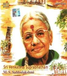 Sri Venkatesa Suprabhatham ~ M.S. Subbulakshmi