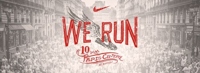 We Run 10km Paris Centre 2013 10e edition Places Gratuites