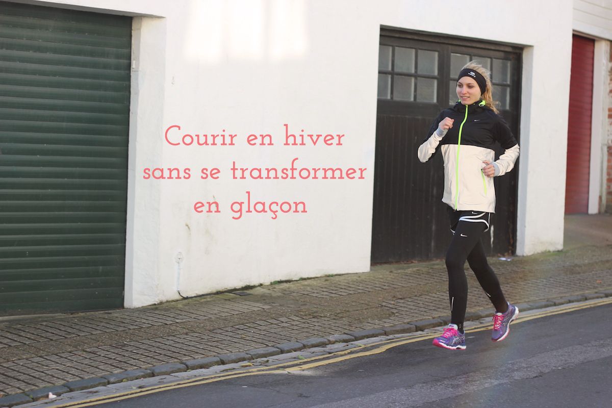 blog femme sport running : conseils courir en hiver tenue running